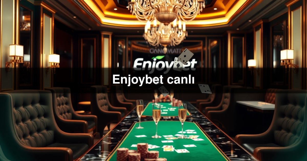 Enjoybet canlı