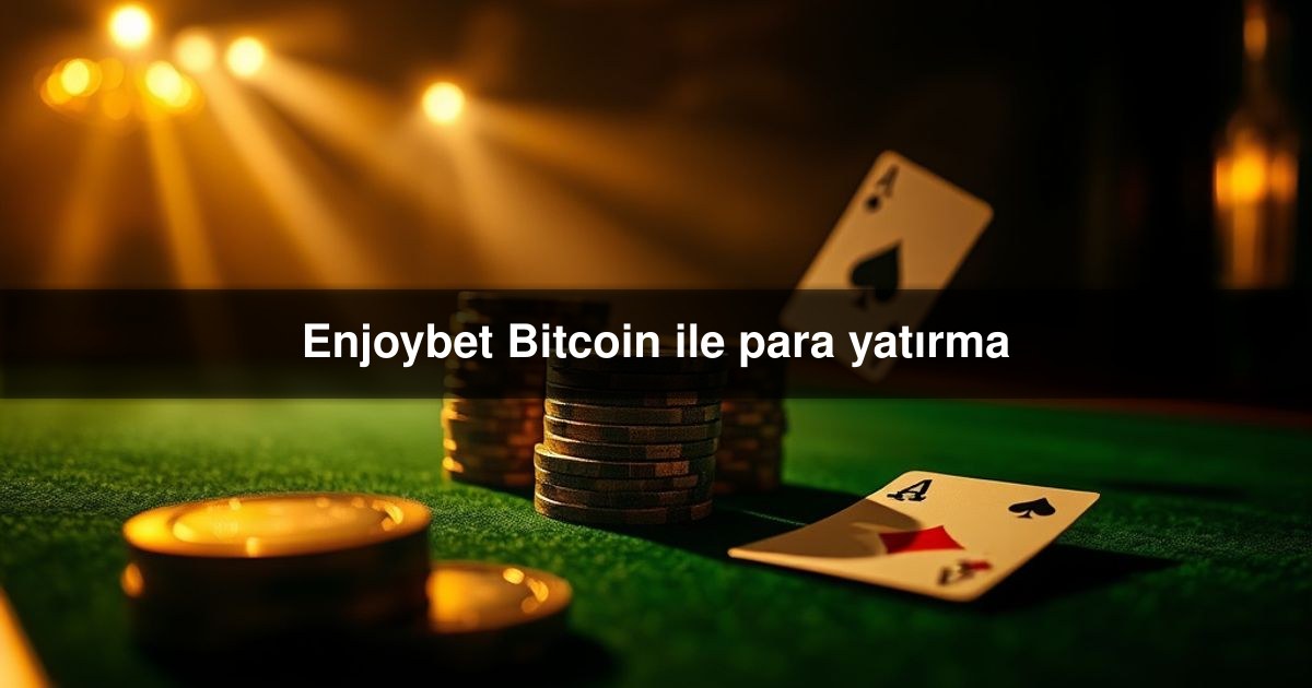 Enjoybet Bitcoin