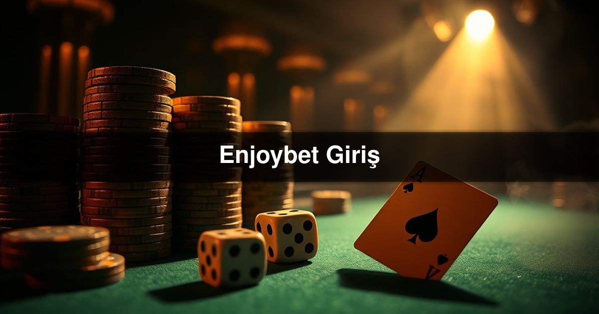 Enjoybet Giriş