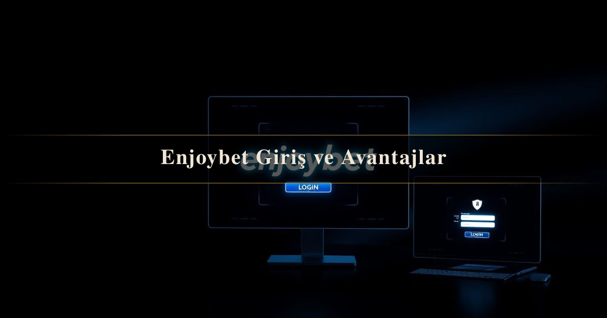 Enjoybet Giriş